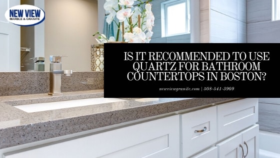 Quartz for bathroom countertops