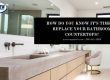 replace your bathroom countertops