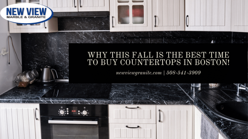 Why This Fall is The Best Time To Buy Countertops in Boston!