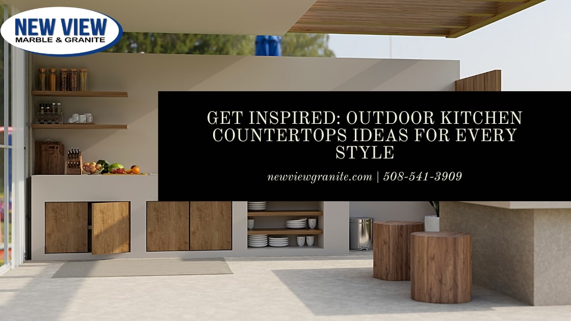 Get Inspired_ Outdoor Kitchen Countertops Ideas for Every Style