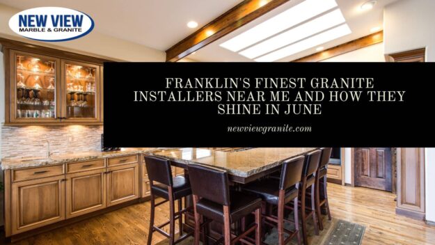 granite installers near me in Franklin