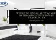 quartz bathroom countertops in Franklin